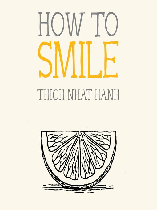 Title details for How to Smile by Thich Nhat Hanh - Available